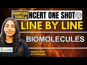 Buniyaad NCERT Line by Line Biomolecules | Boards | NEET #neet #cbse #cbseboard #neet2024