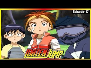 ஐடடென் ஜம்ப் | அத்தியாயம் 17 | Idaten Jump | Episode 17