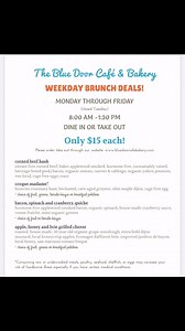 1.1K views · 29 reactions | Blue Door Brunch Happy Hour… Join my Blue Door team every weekday for some great brunch deals! Available every weekday except Tuesday. All Day Drive thru or Dine in! #supportveteranownedbusiness #supportsmallbusiness #cuyahogafallsohio #supportlocalbusiness #akron #cuyahogafalls #akronohio #chef #restaurant #brunch #happyhour | The Blue Door Cafe & Bakery | Facebook