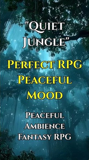 🌿 "Quiet Jungle" │ Peaceful Ambience │ Fantasy RPG (Royalty Free)