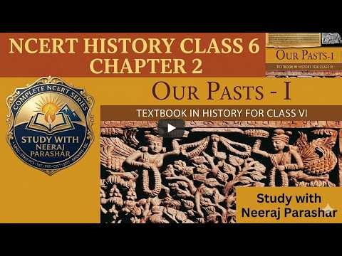 NCERT History Class 6 Chapter 2 | From Hunting Gathering to Growing Food | Full Explanation| Hindi