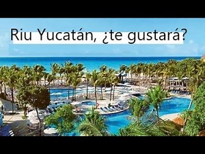 HOTEL RIU YUCATAN | PLAYACAR | 2024 | Todo incluido | ¿Es lo que esperas? | Shows | Restaurants