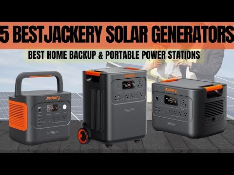 Top 5 Jackery Solar Generators 2025! 🔋 Best Home Backup & Portable Power Stations