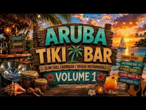 Aruba Tiki Bar Vol 1 - Slow Caribbean Lofi for Focus | 2 Hour Instrumental Mix