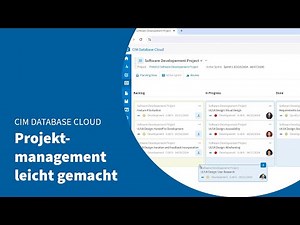 Projektmanagement leicht gemacht - mit CIM Database Cloud