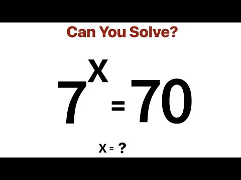 A Wonderful Exponential Equation Solving . 7^x =70. Solve For X?
