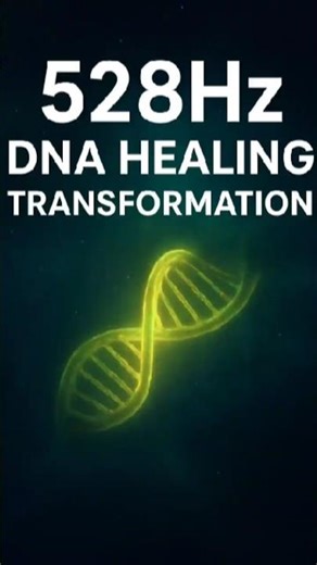 528Hz DNA Healing ✨ Positive Transformation in 15s | Awakened Frequency