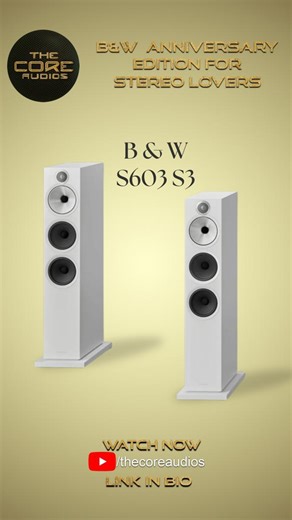 thecoreaudioschennai | 🎶Feel the Power of Perfection – B&W 603 S3 at The Core Audios😎 Experience stunning clarity, powerful bass, and refined design with the... | Instagram