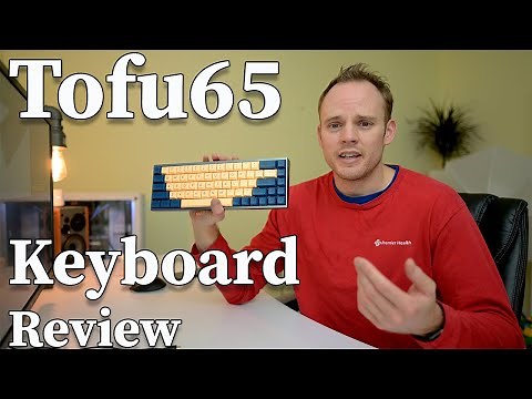 Tofu 65 KBDfans - Custom Build Mechanical Keyboard Review
