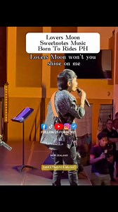 Lovers Moon❤️ Sweetnotes Music☘️ | Born To Rides PH