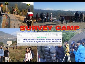 Survey Camp: Angular Measurement & Calculation of Closing Error in Closed Traverse