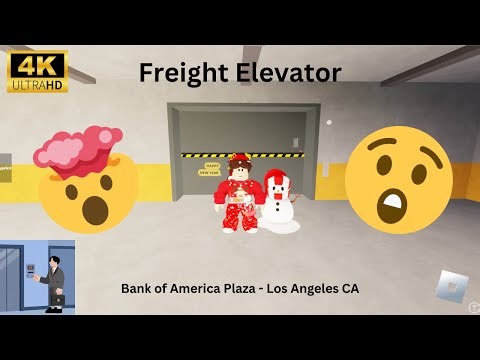 [4K] Freight Elevator - Bank of America Plaza - Los Angeles CA - Roblox