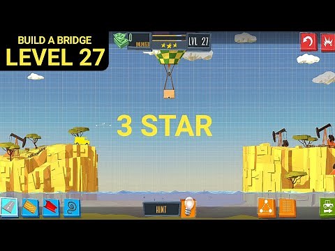 Build A Bridge Level 27 (3 STAR)