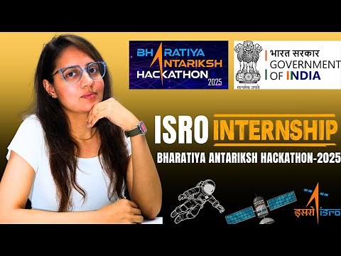 ISRO Hackathon 2025 | FREE Internship & Mentorship from ISRO Scientist | For ALL Students