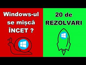 De ce se mișca încet Windows-ul? 20 de CAUZE!