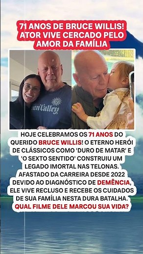Como está Bruce Willis hoje em dia? Ator completa 71 anos