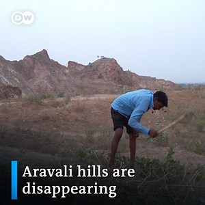 The world’s oldest fold mountains in India, Aravali, are disappearing. It’s due to mining, deforestation and over-exploitation of its water resources. Views differ on whether the mountains should be protected. | DW Environment