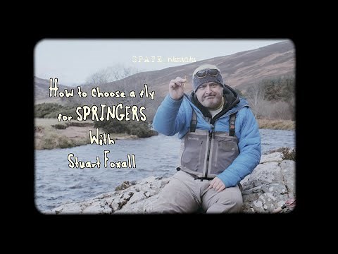 TOP 5 SALMON FLIES with STUART FOXALL: 'How to choose a fly for SPRINGERS' flies for Atlantic Salmon