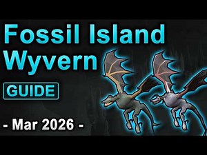 Fossil Island Wyvern Guide OSRS - March 2026