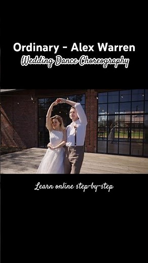 Ordinary - Alex Warren 🫶 Wedding Dance choreography #firstdance Online tutorial