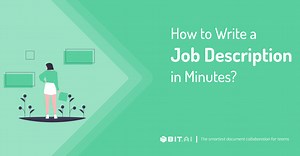 Job Description: What is it & How to Write it? (Template Included)