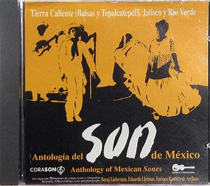 Various - Antología del Son de México: Tierra Caliente, Jalisco Y Rio Verde