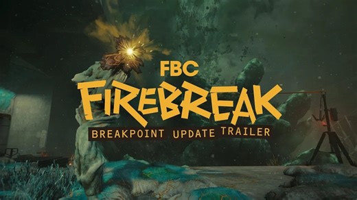 《FBC：Firebreak》- "临界点"更新宣传片