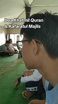 Doa Khatmil Quran & Kafaratul Majlis #quran #doa #smppuriartha