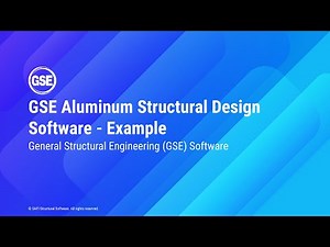 SAFI GSE Aluminum Structural Design Software - Example