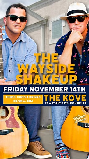 Tonight at The Kove, 6-9pm! Acoustic covers you know by heart, cold drinks, and zero excuses to stay home. See you there! #acoustic #thewaysideshakeup #livemusic #thekove #audubonnj #fastcar #tracychapman | The Wayside Shakeup | Facebook