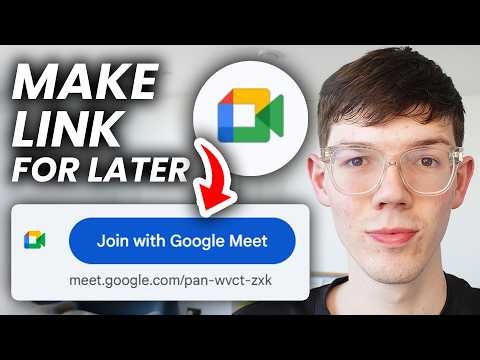 How To Create Google Meet Link For Later - Full Guide