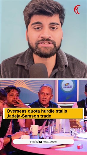 13K views · 150 reactions | Why the Jadeja ⇄ Samson Swap in IPL is on Hold – Quota & Purse Issues Explained #fblifestyle | Cricket Addictor | Facebook