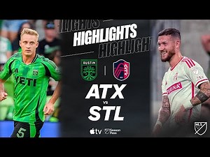 Austin FC vs. St. Louis CITY SC | Full Match Highlights | Marcel Hartel BRACE!!