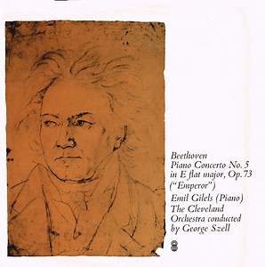 Beethoven  /  Emil Gilels (Piano) / The Cleveland Orchestra Conducted By George Szell - Piano Concerto No. 5 In E Flat Major, Op. 73 ("Emperor")