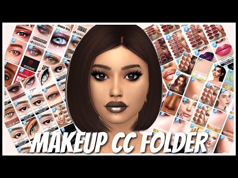 MY WHOLE MAKEUP COLLECTION (1000+) - SIMS 4 CC FOLDER