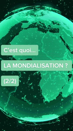 Comprendre la mondialisation : Impact et enjeux