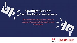Spotlight Session: Cash for Rental Assistance