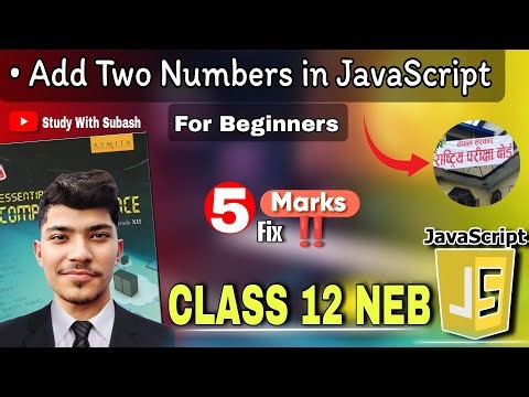 JavaScript Program to Add Two Numbers | Class 12 Computer Science