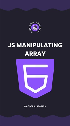 Coding | Programming | HTML | CSS on Instagram: "Javascript Manipulating Array🚨 Comment “array” & we’ll DM you the PDF instantly. • Javascript Manipulating Array • HTML • CSS • Javascript Tag a friend who needs this!👇 Follow @coders_section for coding hacks. #Java #Programming #Coding #Developer #LearnToCode #coderssection #FreeLearning #TechHacks #phpcode #CodeNewbie #ProgrammingTips #JavaCheatSheet #CodingLife #OOP #CodeForFree #DevCommunity #frontenddeveloper #coderssection"