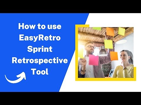 How to use EasyRetro - Sprint Retrospective Tool