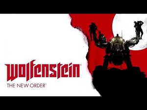 Wolfenstein: The New Order Soundtrack - Unreleased Fight Theme (OST)