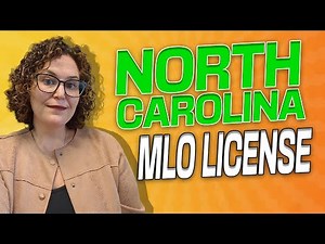 How To Get Your North Carolina Mortgage License - Guide for Aspiring MLOs and Career Changers