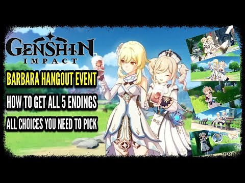 Barbara Hangout Event All Endings & All Choices in Genshin Impact (Barbara Hangout Endings Guide)