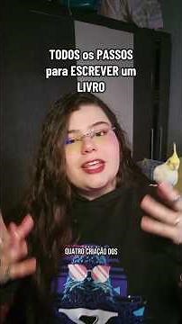 TODOS os PASSOS para ESCREVER UM LIVRO | Parte 1 #escritacriativa #escritor
