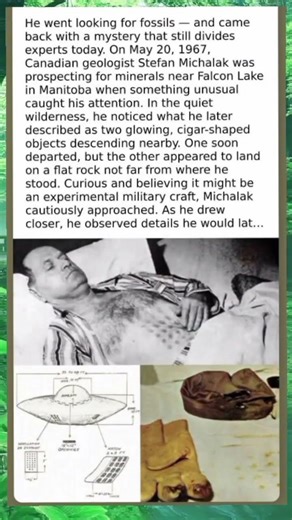 The Falcon Lake Incident - Geologist Stefan Michalak’s Mysterious UFO Encounter