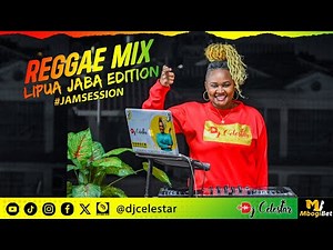 Dj Celestar Reggae Mix | Lipua Jaba 3| Roots And Culture | Aluta Mix | Wheel O matilda | Jamsession