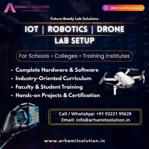 Arham_ITSolution on Instagram: "Future-Ready IoT, Robotics & Drone Lab Setup in Maharashtra Upgrade your institution with industry-ready Innovation Labs designed for schools, colleges & training institutes. At Arham IT Solution, we provide complete end-to-end lab setup solutions including hardware, software, curriculum, training, and certification — aligned with current industry standards. 🔹 IoT Lab Setup 🔹 Robotics Lab Setup 🔹 Drone Technology Lab 🔹 Faculty & Student Training 🔹 Hands-On Pr