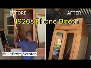 From Scratch Building a 1920 Style Phone Booth-DIY Woodworking
