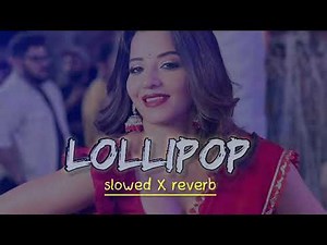 Lollipop Lagelu | Slowed & Reverb | Pawan Singh | Bhojpuri Hit Song | lofi song 0.3 |