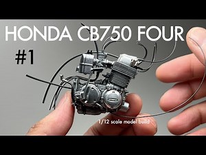 Building Aoshima 1/12 HONDA CB750 FOUR [#1] Scale Model Custom